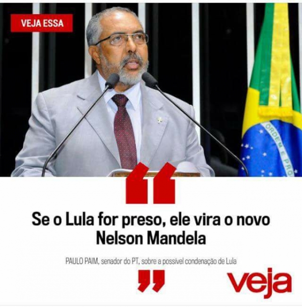 Comparar Lula a Nelson Mandela, é devaneio.